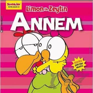 Limon ile Zeytin - Annem