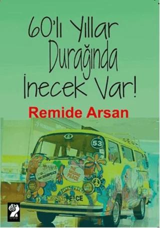 60'lı Yıllar Durağında İnecek Var!