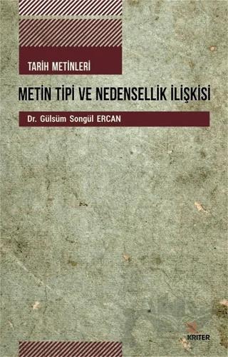 Tarih Metinleri Metin Tipi ve Nedensellik İlişkisi