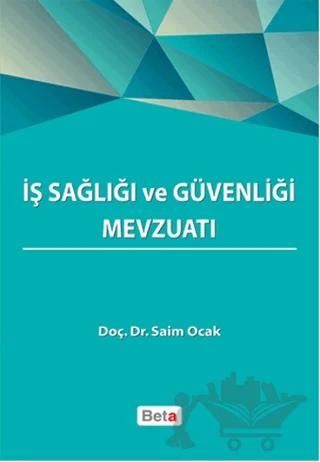 İş Sağlığı ve Güvenliği Mevzuatı