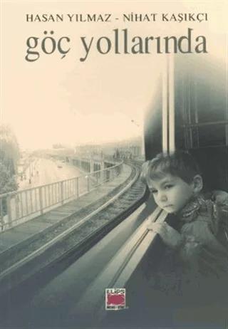 Göç Yollarında