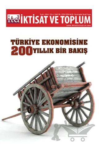İktisat ve Toplum Dergisi Sayı: 39