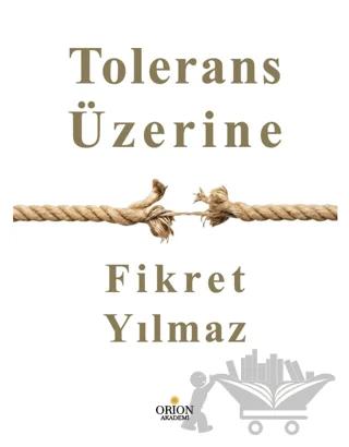 Tolerans Üzerine