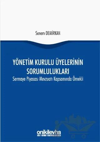 Yönetim Kurulu Üyelerinin Sorumlulukları