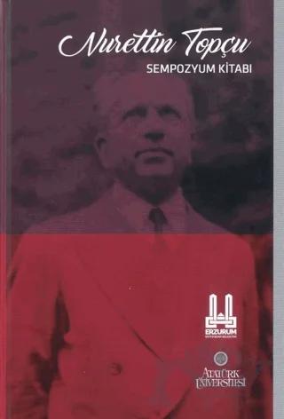 Nurettin Topçu Sempozyum Kitabı