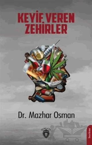 Keyif Veren Zehirler