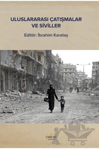 Uluslararası Çatışmalar ve Siviller