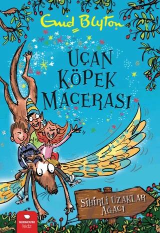 Uçan Köpek Macerası – Enid Blyton – Redhouse Kidz Yayınları kitap kapağı