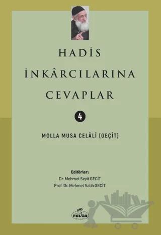 Hadis İnkarcılarına Cevaplar