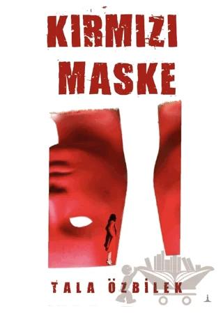 Kırmızı Maske