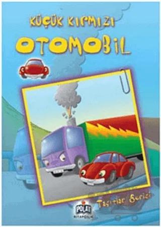 Taşıtlar Serisi - Küçük Kırmızı Otomobil