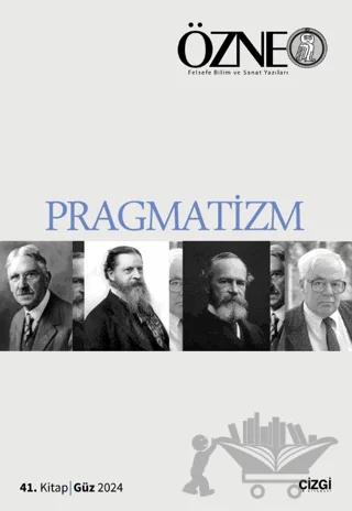 Özne | 41. Kitap Pragmatizm