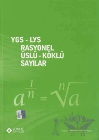YGS / LYS Rasyonel - Üslü / Köklü Sayılar