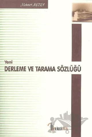 Yeni Derleme ve Tarama Sözlüğü