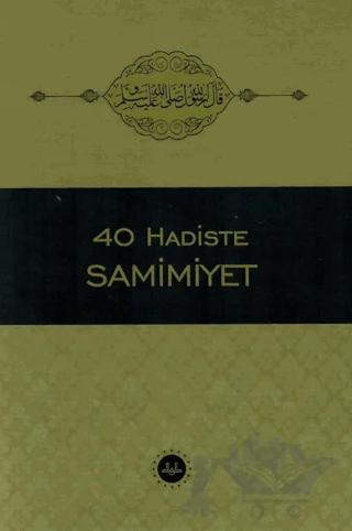 40 Hadiste Samimiyet