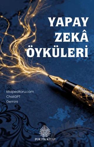 Yapay Zeka Öyküleri