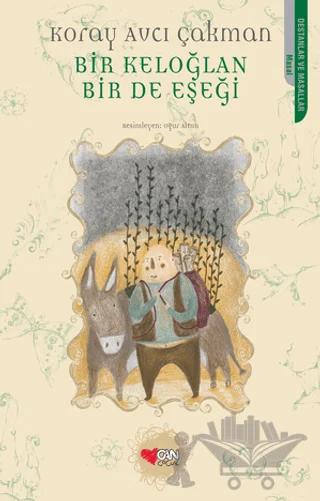 Bir Keloğlan Bir de Eşeği