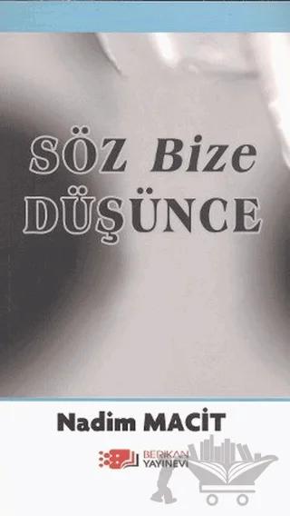 Söz Bize Düşünce