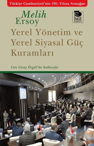 Yerel Yönetim ve Yerel Siyasal Güç Kuramları