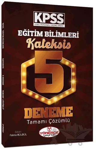 KPSS Eğitim Bilimleri Kateksis Çözümlü 5 Deneme