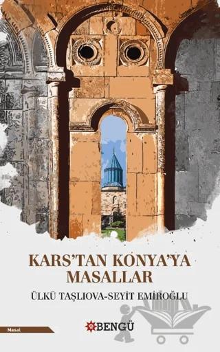 Kars’tan Konya’ya Masallar