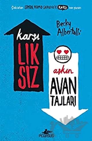 Karşılıksız Aşkın Avantajları