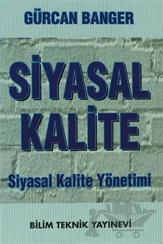 Siyasal Kalite Siyasal Kalite Yönetimi