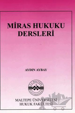 Miras Hukuku Dersleri