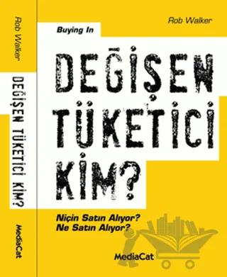 Değişen Tüketici Kim?