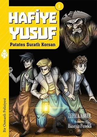 Hafiye Yusuf 1: Patates Suratlı Korsan