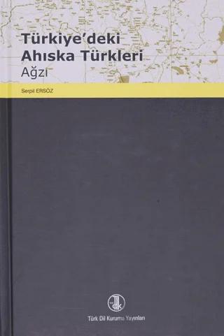Türkiye'deki Ahıska Türkleri Ağzı