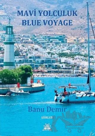 Mavi Yolculuk (Blue Voyage)