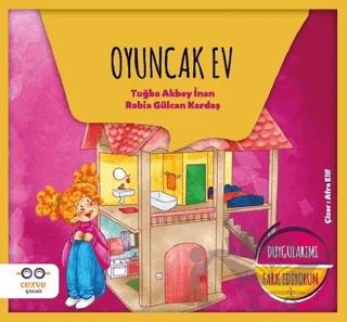 Oyuncak Ev - Duygularımı Fark Ediyorum 1