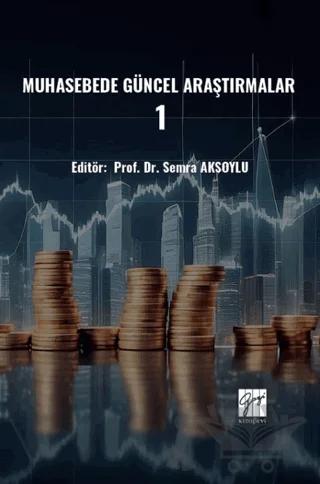 Muhasebede Güncel Araştırmalar – 1