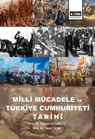 Milli Mücadele ve Türkiye Cumhuriyeti Tarihi