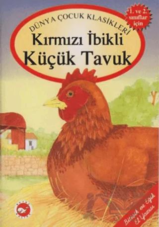 Kırmızı İbikli Küçük Tavuk (El Yazılı)