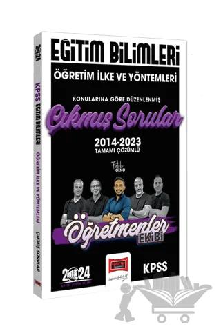 2024 KPSS Eğitim Bilimleri Öğretmenler Ekibi Öğretim İlke ve Yöntemleri Konularına Göre Çıkmış Sorular