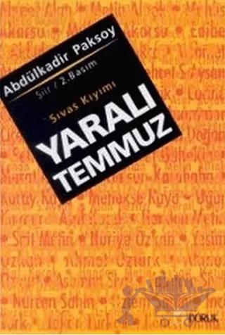 Yaralı Temmuz Sıvas Kıyımı