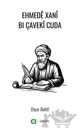 Ehmedê Xanî Bi Çavekî Cuda