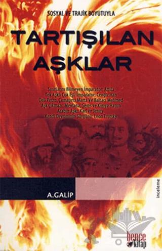 Tartışılan Aşklar
