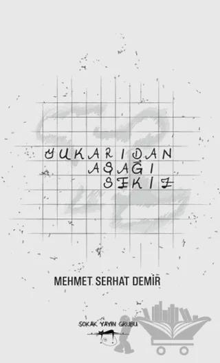 Yukarıdan Aşağı Sekiz