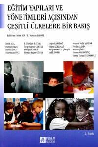 Eğitim Yapıları ve Yönetimleri Açısından Çeşitli Ülkelere Bakış