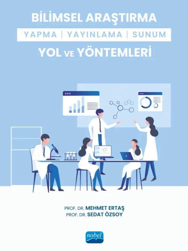 Bilimsel Araştırma Yapma-Yayınlama-Sunum Yol ve Yöntemleri