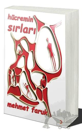 Hücremin Sırları – Mehmet Faruk – Cinius Yayınları kitap kapağı