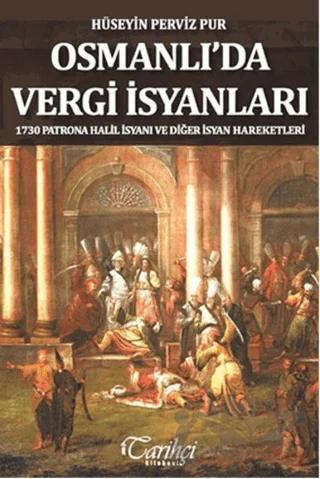 Osmanlı'da Vergi İsyanları