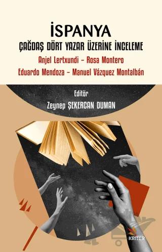 İspanya Çağdaş Dört Yazar Üzerine İnceleme
