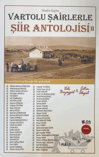Dünden Bugüne Vartolu Şairlerle Şiir Antolojisi II