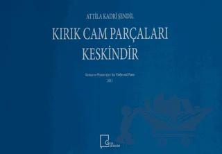 Kırık Cam Parçaları Keskindir