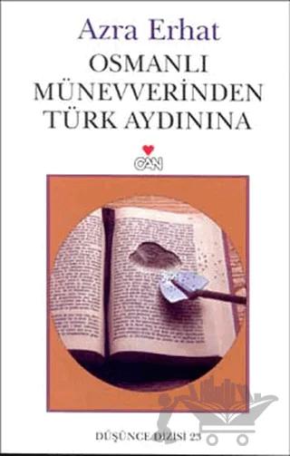 Osmanlı Münevverinden Türk Aydınına