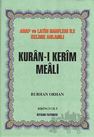 Kuran-ı Kerim Meali 4 Cilt Takım Arap ve Latin Harfleri ile Kelime Anlamlı